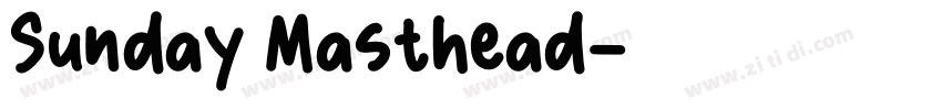 Sunday Masthead字体转换
